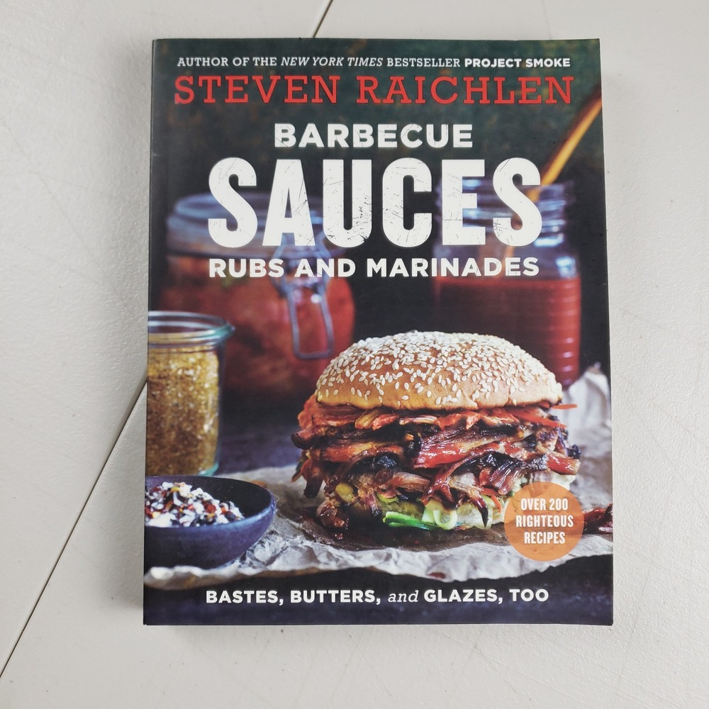 Barbecue Sauces Rubs and Marinades Steven Raichlen Cookbook 2017 Paperback